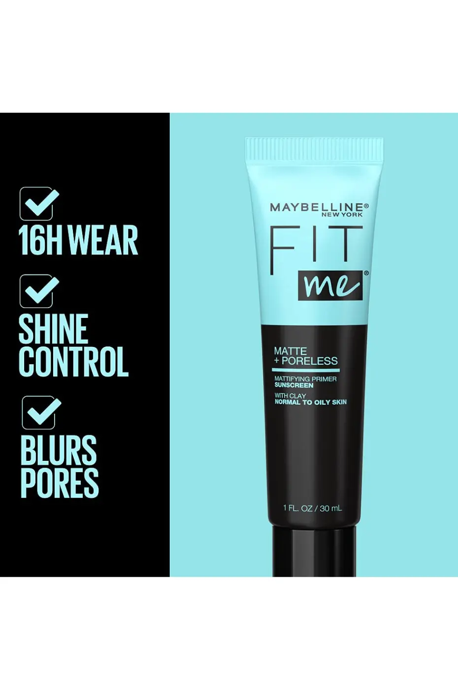 Primer Fit Me Maybelline : 16h, Anti-Brillance, Anti-Pores Tube de Maybelline Fit Me Matte + Poreless Primer. La liste des bénéfices est cochée : 16H tenue, Contrôle brillance, Estompe les pores.