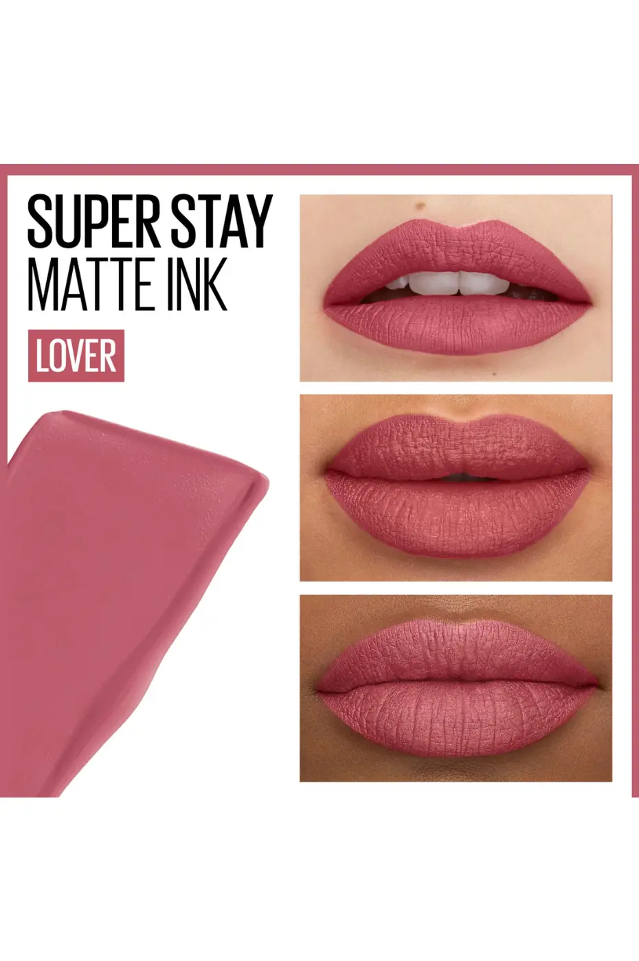 Le Rose-Prune Parfait : Matte Ink N°15 Lover sur Lèvres MAYBELLINE SUPER STAY MATTE INK LOVER (N°15). Rendu du rouge à lèvres prune-rosé mat sur différentes peaux. Tenue 16H.
