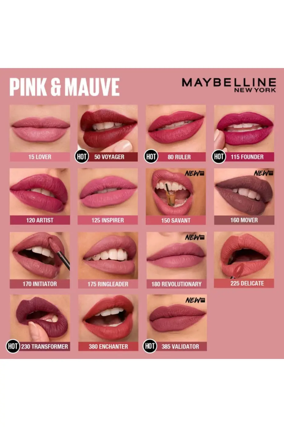 SuperStay Matte Ink : La Palette de Roses & Mauves Audacieux Nuancier MAYBELLINE SuperStay Matte Ink : Collection "Pink & Mauve". De Lover à Transformer, une palette de roses mats.